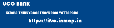 UCO BANK  KERALA THIRUVANANTHAPURAM VATTAPARA   ifsc code